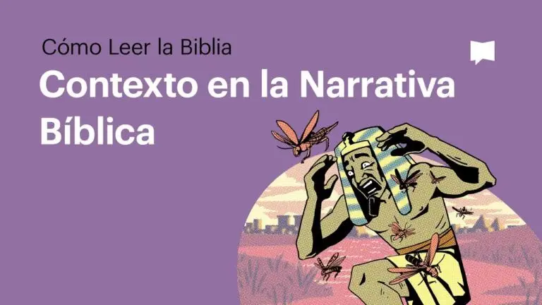 Contexto en la Narrativa Bíblica